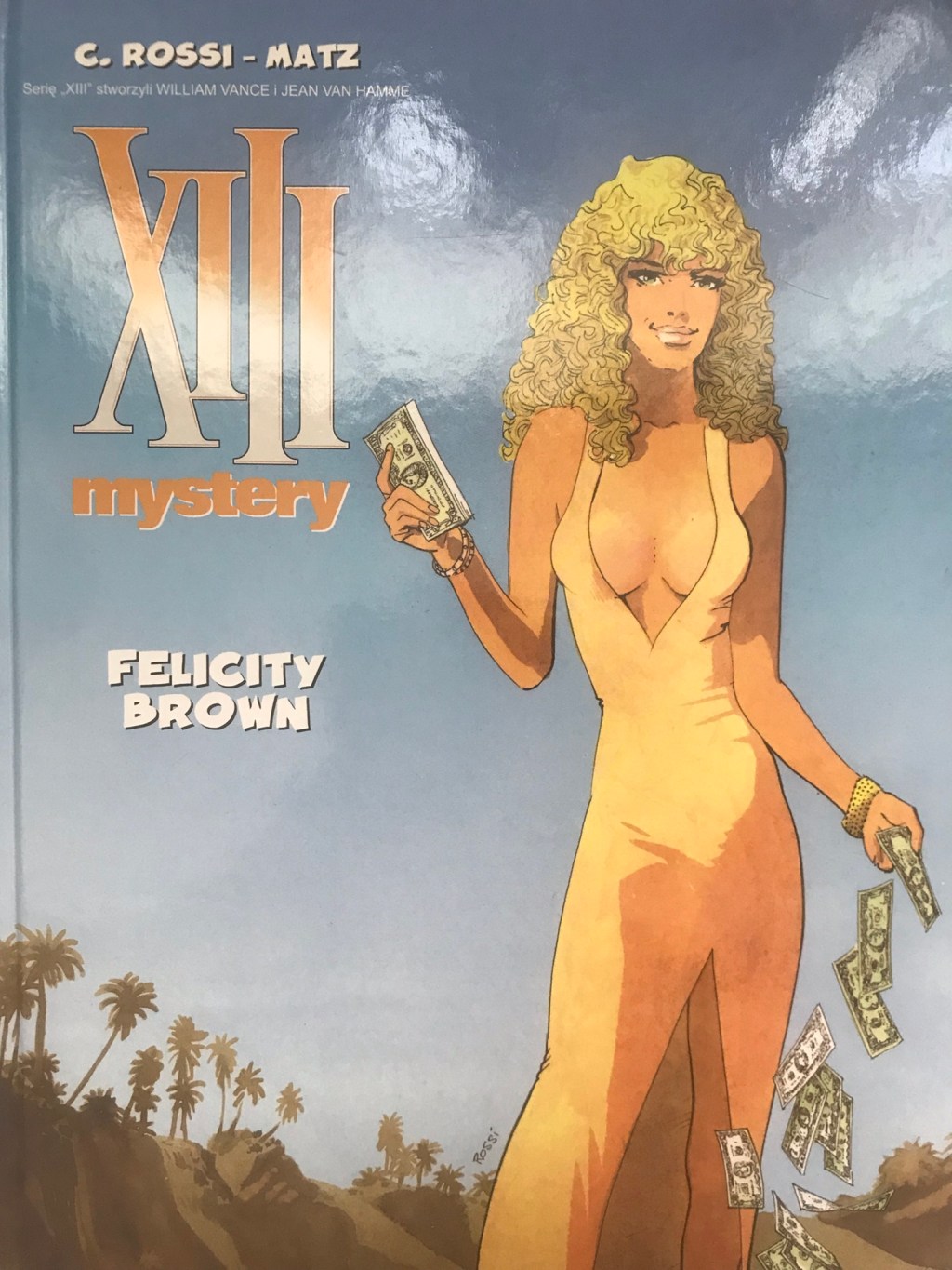 XIII- W. Vance i J. van Hamme, Siedmioróg, Taurus&nbsp;Media.